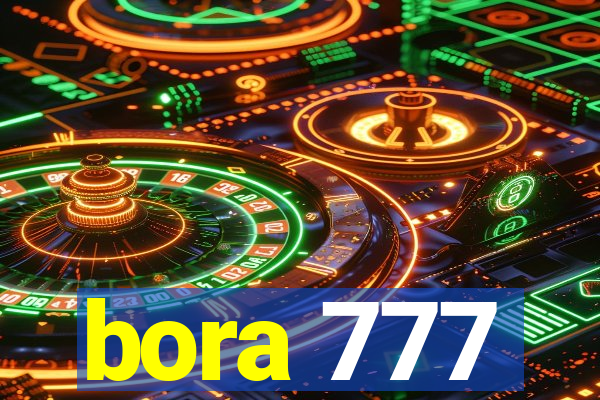 bora 777